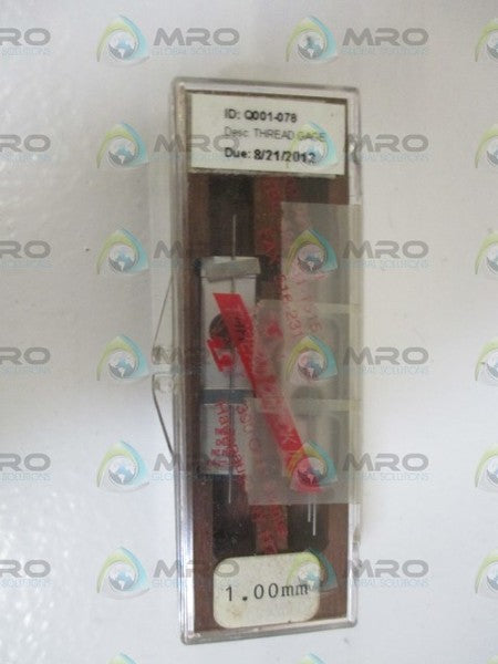 THREAD CHECK INC. Q001-078 THREAD GAGE 1.00MM * ORIGINAL PACKAGE *