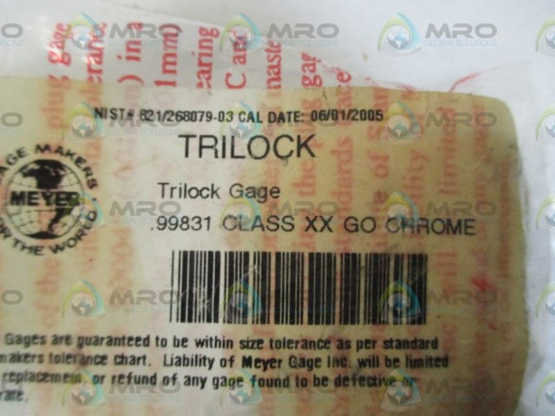 TRILOCK .99831 TRILOCK GAGE * NEW IN A FACTORY BAG *