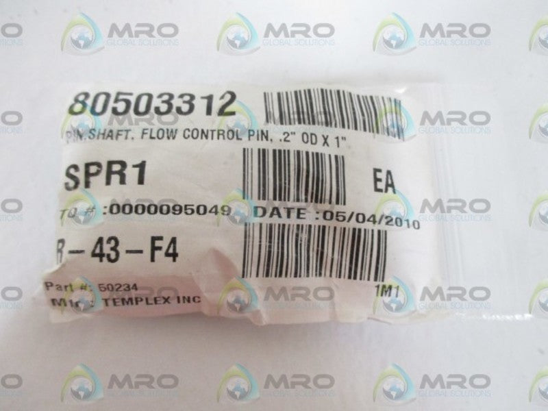 LOT OF 9 TEMPLEX INC. 50234 FLOW CONTROL PIN * NEW IN A BAG *