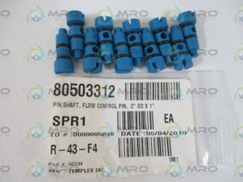 LOT OF 9 TEMPLEX INC. 50234 FLOW CONTROL PIN * NEW IN A BAG *