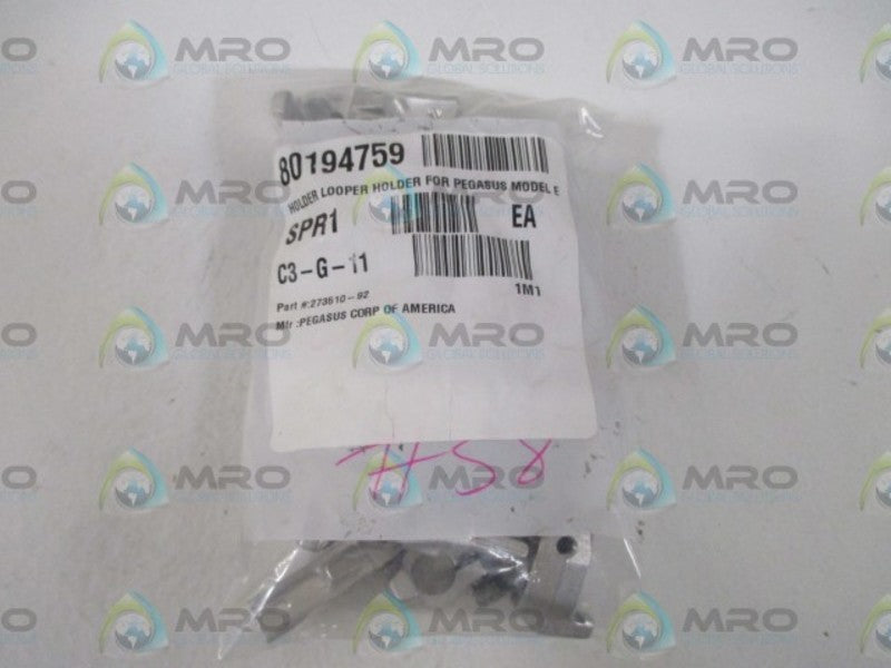 LOT OF 19 PEGASUS CORP. 273510-92 HOLDER LOOPER FOR MODEL E *NEW IN A BAG*