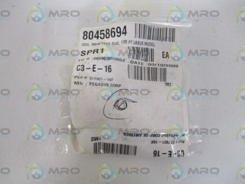 LOT OF 9 PEGASUS CORP. 277301-16F MAIN FEED DOG * NEW IN A BAG *