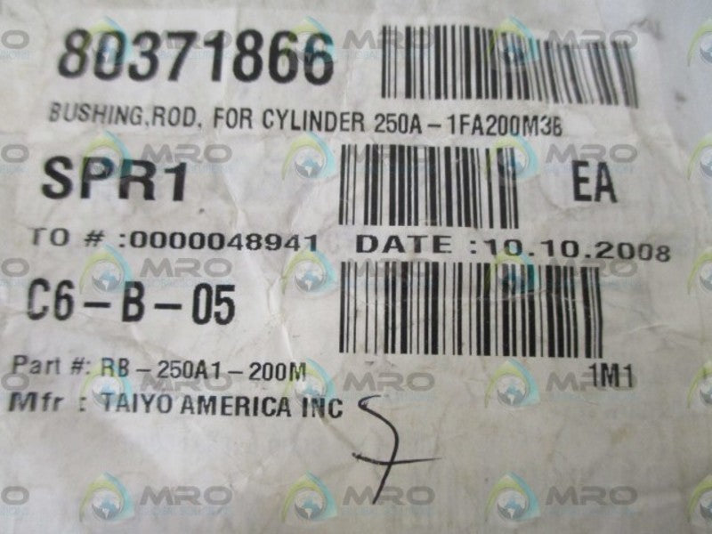 LOT OF 7 TAIYO AMERICAN INC. RB-250A1-200M BUSHING ROD *NEW NO BOX*