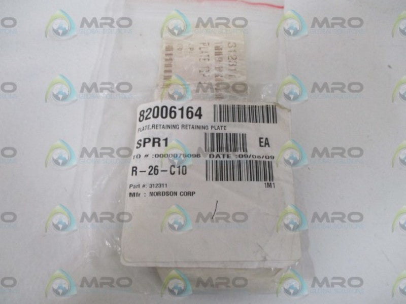 NORDSON 312311 RETAINING PLATE * NEW IN A BAG *