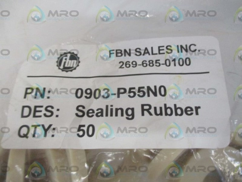 LOT OF 50 FBN SALES INC. 0903-P55N0 SEALING RUBBER *NEW IN A BAG*