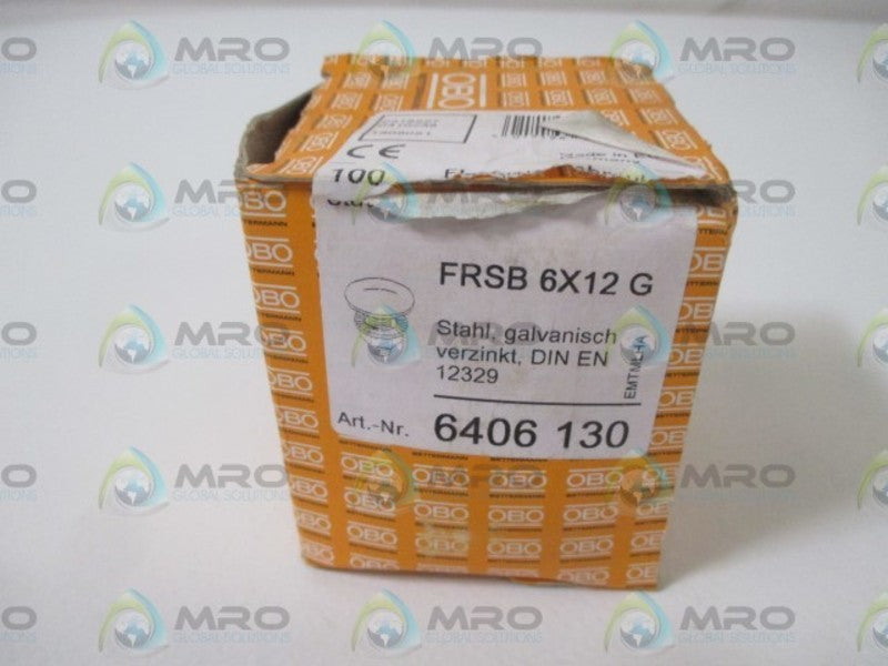 LOT OF 100 OBO BETTERMANN FRSB 6X12 G (6406 130) STAHL, GALVANISH *NEW IN BOX*