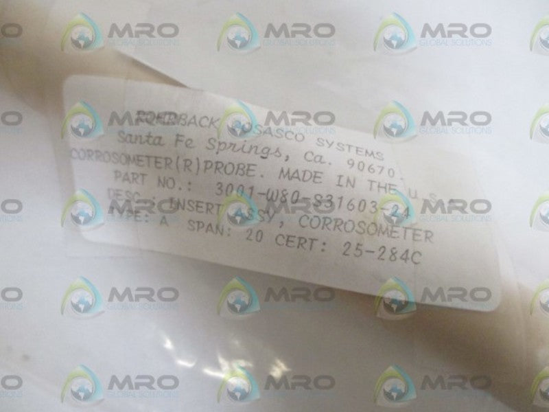 ROHRBACK 3001-W80-S31603-24 CORROSOMETER INSERT ASSY.  NSNP IN A BAG