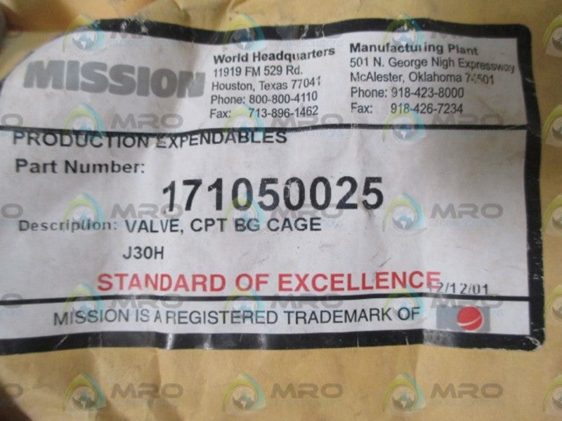 MISSION 171050025 VALVE, CPT BG CAGE  ORIGINAL PACKAGE