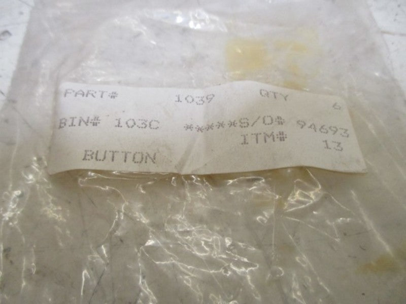 LOT OF 6 1039 BUTTON NSNP