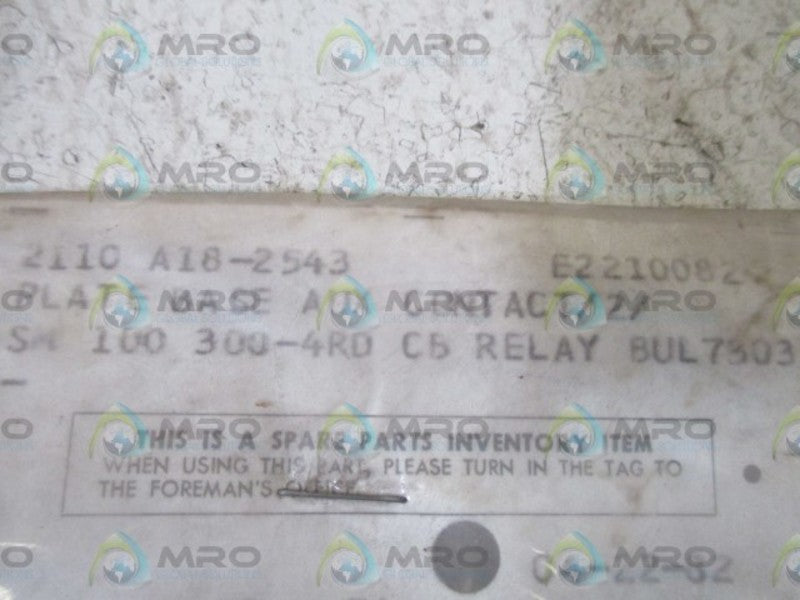 LOT OF 2 2110 A18-2543 PLATE BASE AUX. CONTACT NSNP IN A BAG