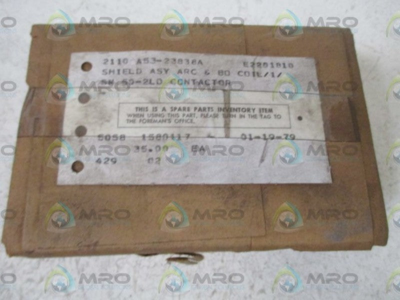 LOT OF 2 2100 A53-23838A SHIELD ASSEMBLY NSMP