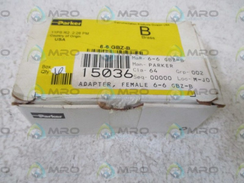 LOT OF 6 PARKER 6-6 GBZ-B FEMALE ADAPTER NSNP IN  A BOX