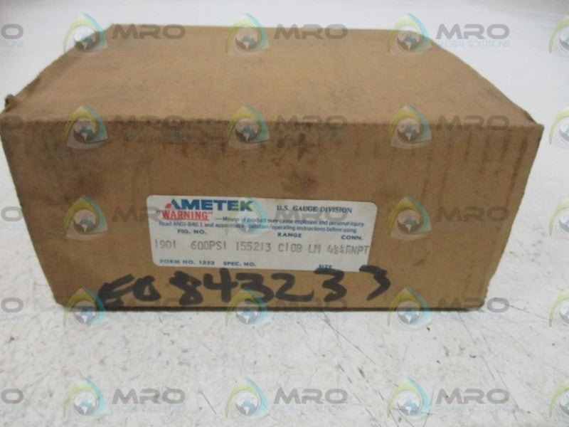 AMETEK 1901 600PSI 155213 GAUGE 0-600PSI  NSMP
