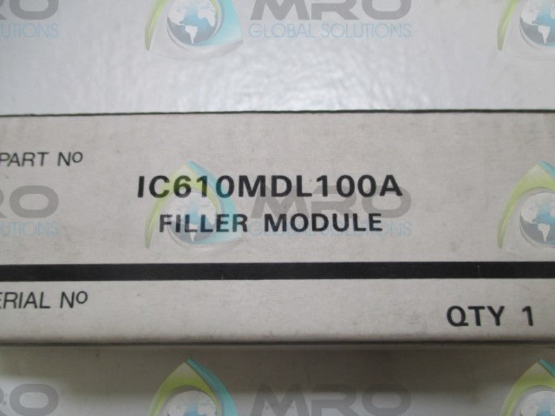 GENERAL ELECTRIC IC610MDL100A FILLER MODULE  NSMP