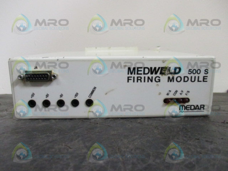 MEDAR 500S FIRING MODULE  UNMP