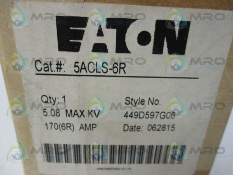 EATON 5ACLS-6R CIRCUIT FUSE * FACTORY SEALED *