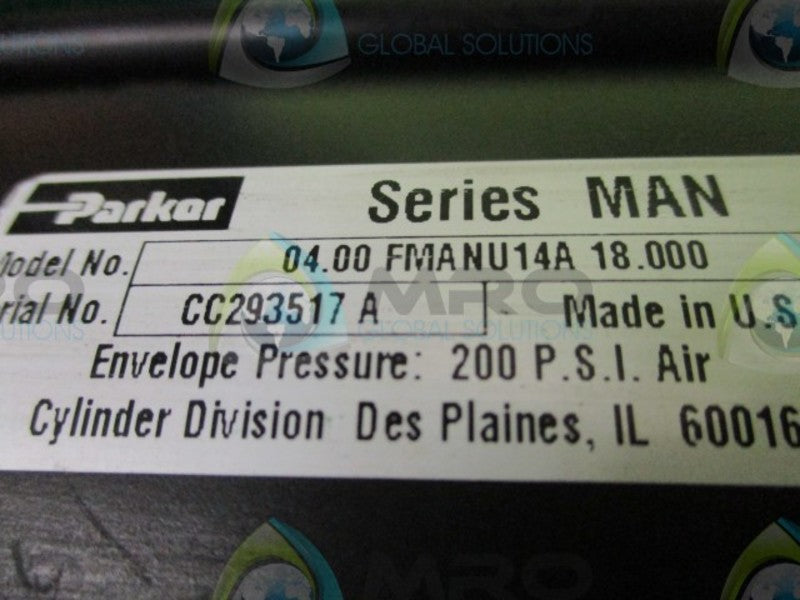 PARKER SERIES MAN 04.00 FMANU14A 18.000 AIR CYLINDER (AS PICTURED)  UNMP