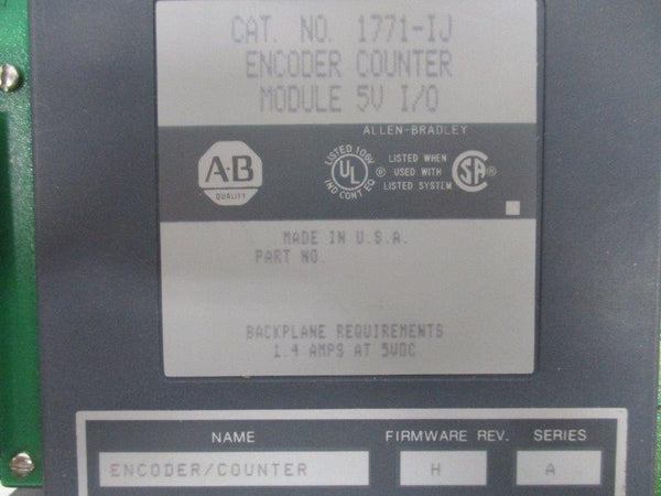 ALLEN BRADLEY 1771-IJ ENCODER COUNTER MODULE SER. A F/W H  NSNP