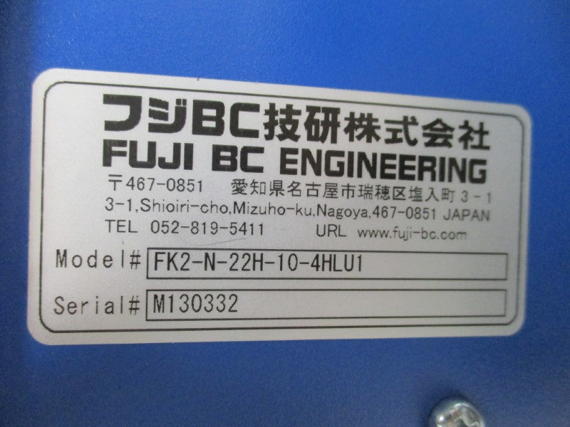 FUJI BC ENGINEERING FK2-N-22H-10-4HLU1 NSMP