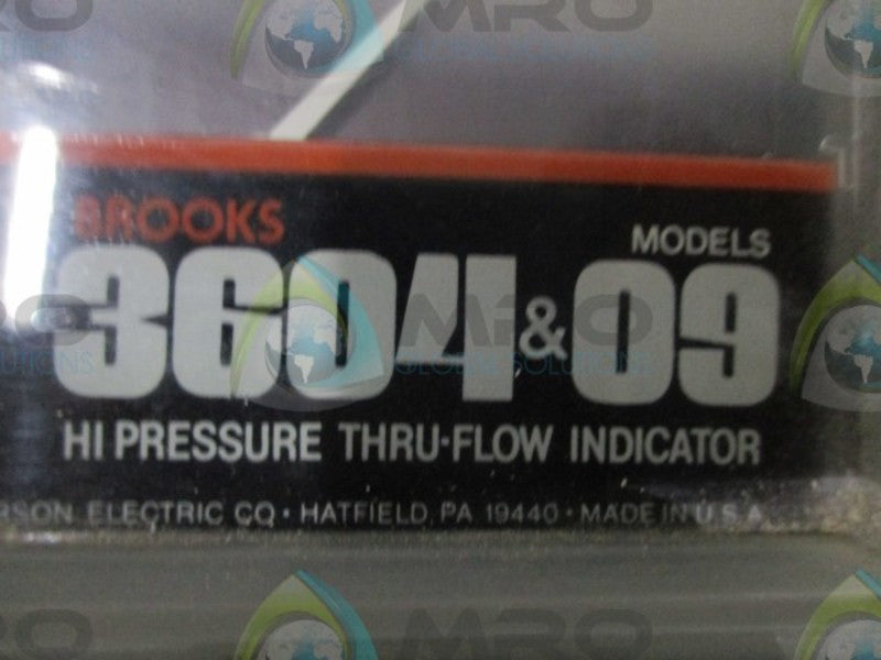 BROOKS 3604-09 HI PRESSURE THRU-FLOW INDICATOR  UNMP