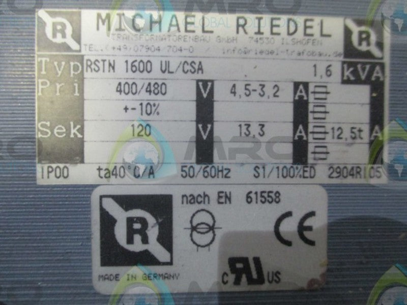 MICHAEL RIEDEL RSTN 1600 VL/CSA TRANSFORMER * USED *