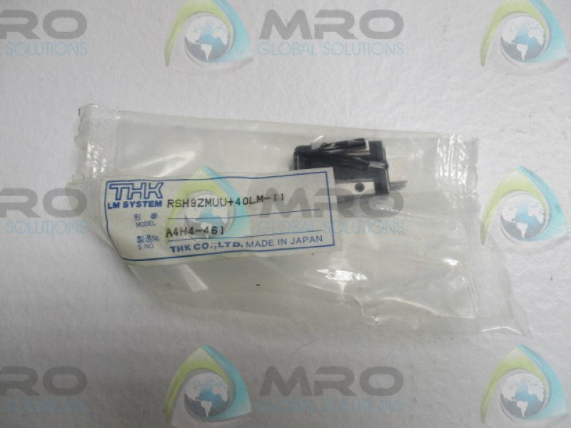THK RSH9ZMUU+40LM-11 MINIATURE LINEAR BEARING GUIDE  NSMP