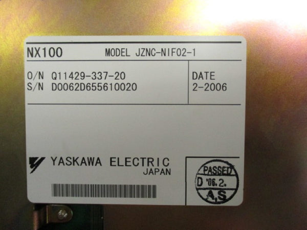 YASKAWA ELECTRIC NX100 JZNC-NIF02-1 I/O INTERFACE PC BOARD   UNMP