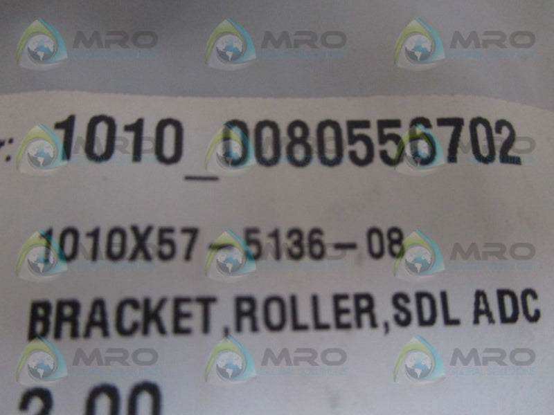 INDUSTRIAL MRO 1010X57-5136-08 ROLLER BRACKET *NEW NO BOX*