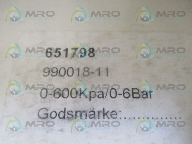 INDUSTRIAL MRO 651798 990018-11 PRESSURE GAUGE 0-600 KPA / 0-6 BAR *USED*