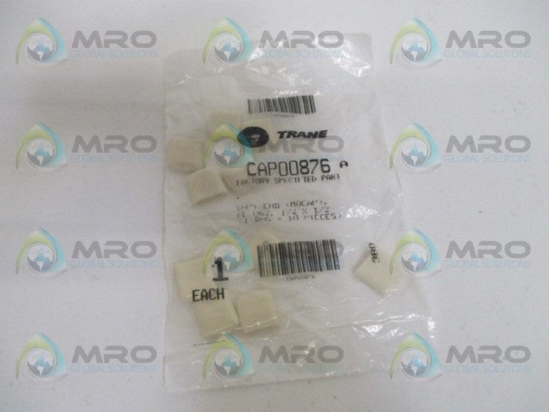 TRANE CAP00876 END CAP (PKG OF 10) *NEW IN FACTORY BAG*