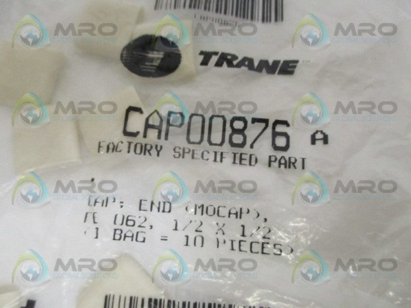 TRANE CAP00876 END CAP (PKG OF 10) *NEW IN FACTORY BAG*