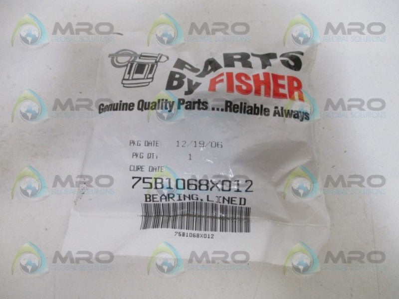 FISHER 75B1068X012 LINED BEARING *NEW IN FACTORY BAG*