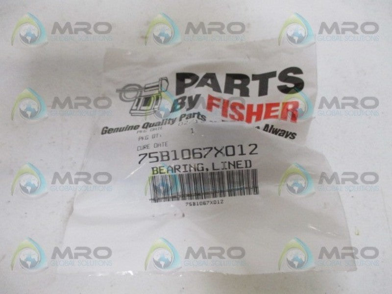 FISHER 75B1067X012 LINED BEARING *NEW IN FACTORY BAG*