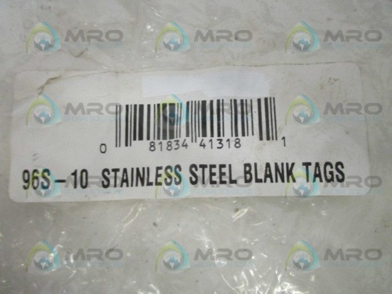INDUSTRIAL MRO 96S STAINLESS STEEL BLANK TAGS *NEW NO BOX*