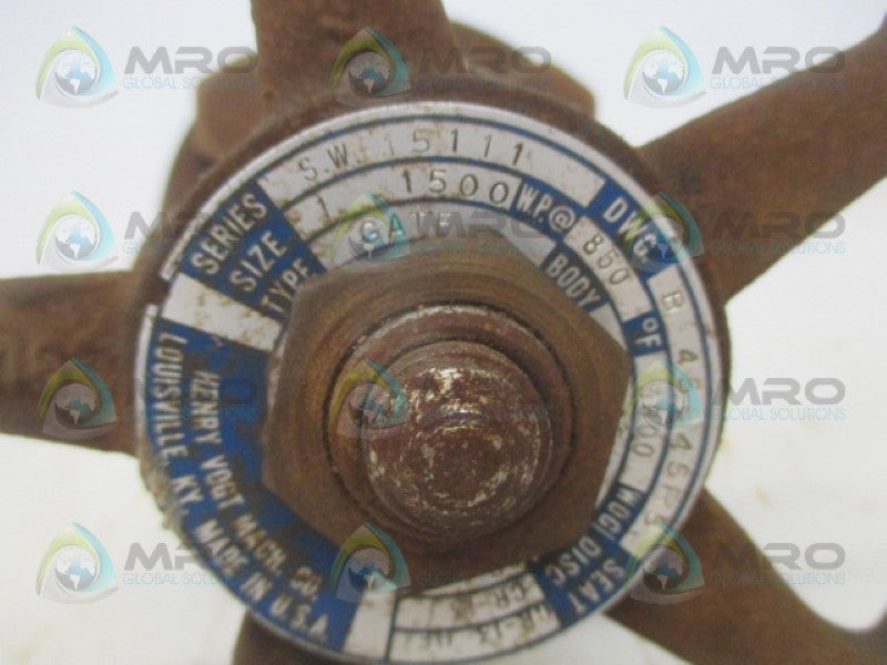 HENRY VOGT MACHINE SW15111 GATE VALVE SIZE 1 3600WOG NSNP