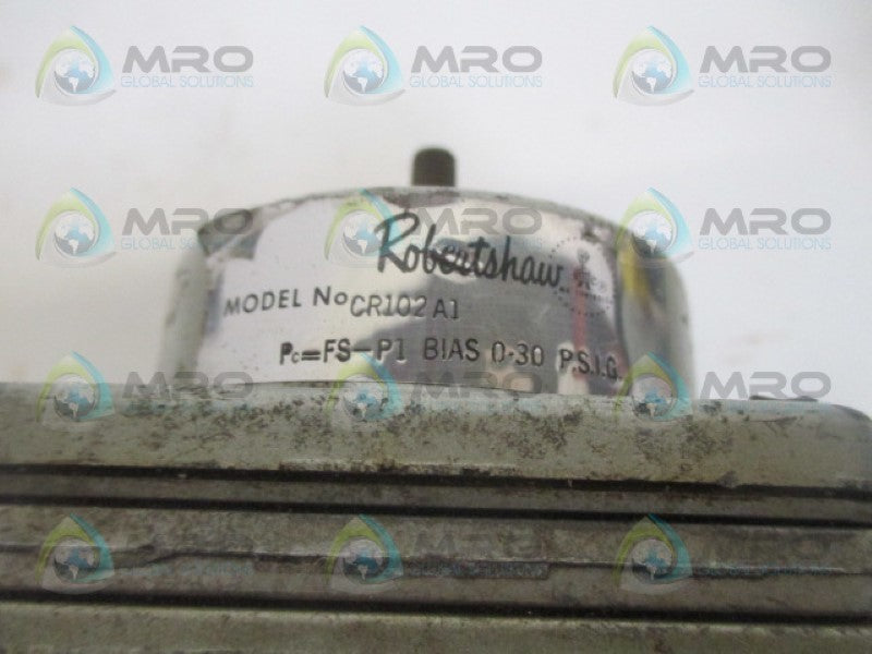 ROBERTSHAW CR102A1 *USED*