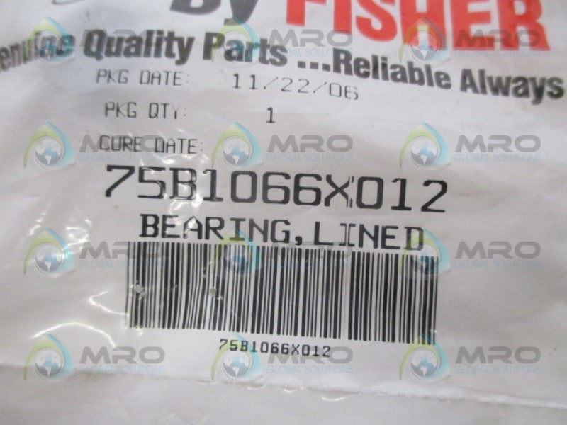 FISHER 75B1066X012 LINED BEARING *NEW IN FACTORY BAG*