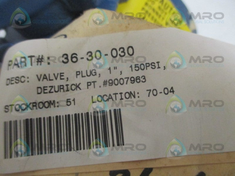 DEZURIK 9007963 PLUG VALVE 1" 150PSI (AS PICTURED) NSNP