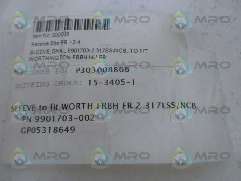INDUSTRIAL MRO 9901703-002 SLEEVE *NEW NO BOX*