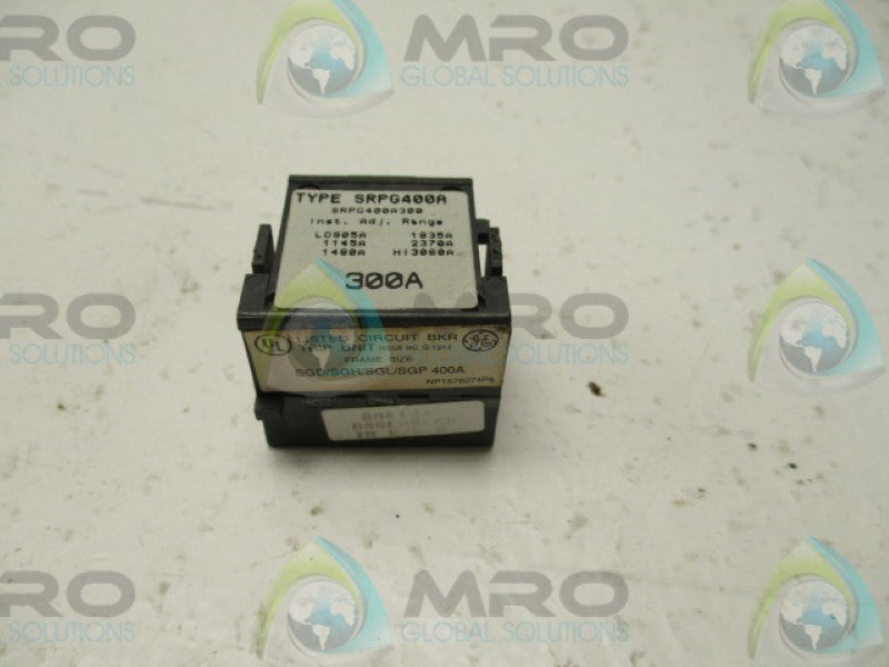 GENERAL ELECTRIC SRPG400A CIRCUIT BREAKER RATING PLUG 300A *USED*