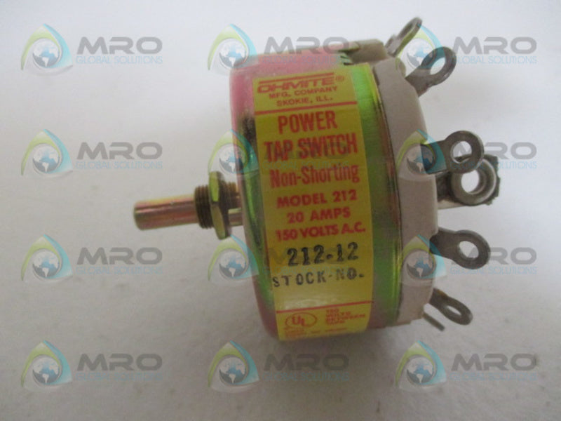 OHMITE 212-12 ROTARY TAP SWITCH *NEW IN BOX*