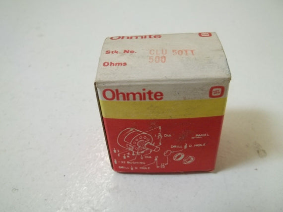 OHMITE CLU5011 POTENTIOMETER *NEW IN BOX*