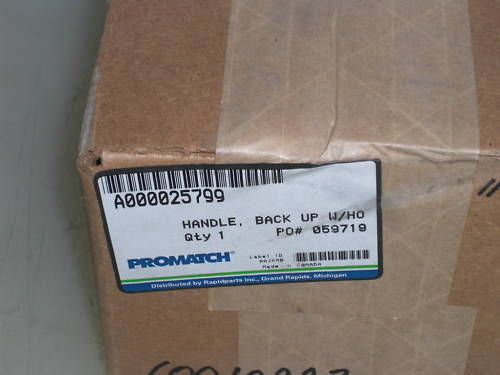 PROMATCH BACK UP HANDLE A000025799 *NEW IN BOX*