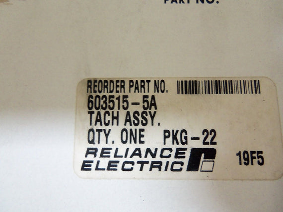 RELIANCE 603515-5A *USED*