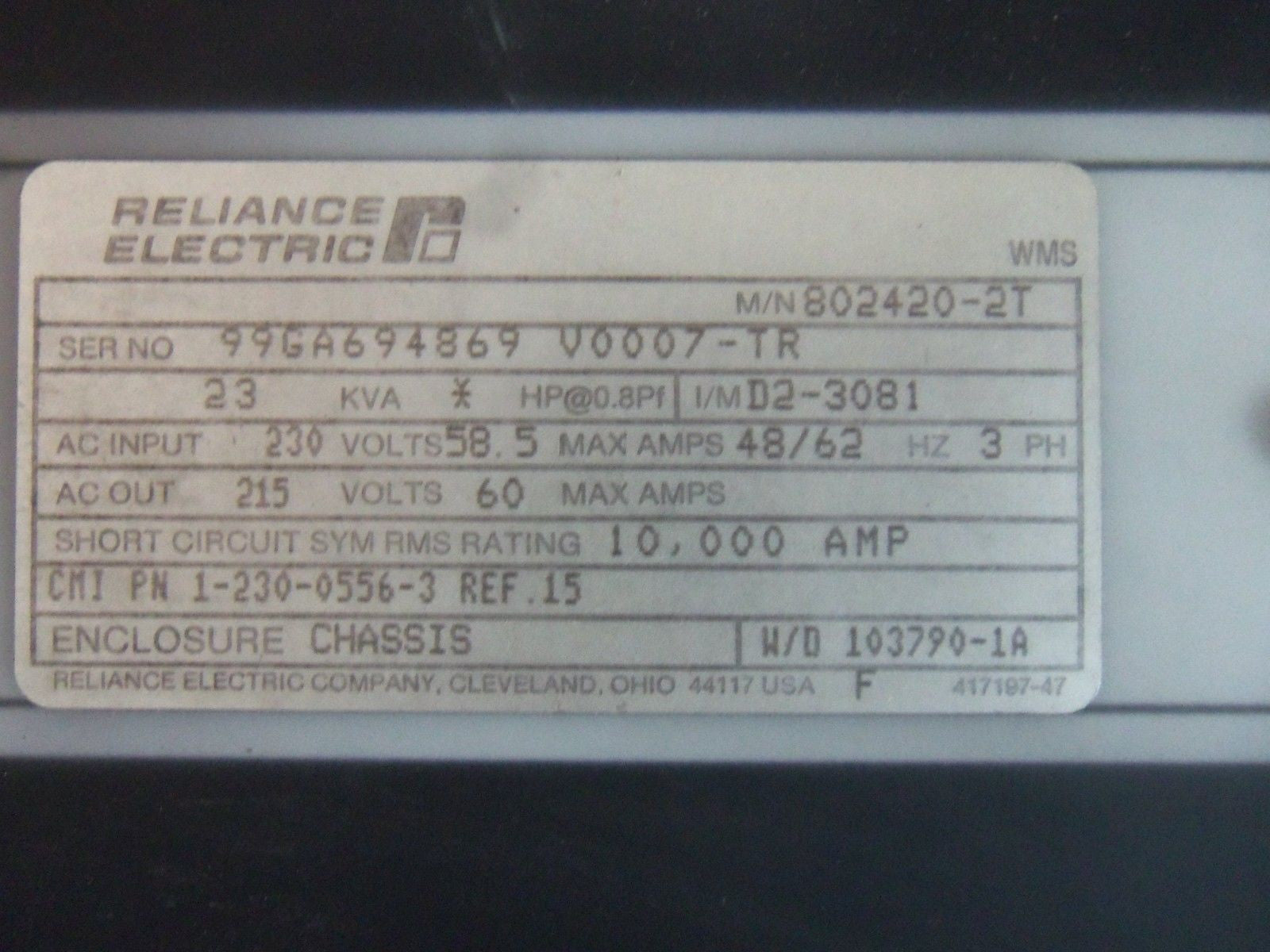 RELIANCE 802420-2T SPINDLE DRIVE *USED*