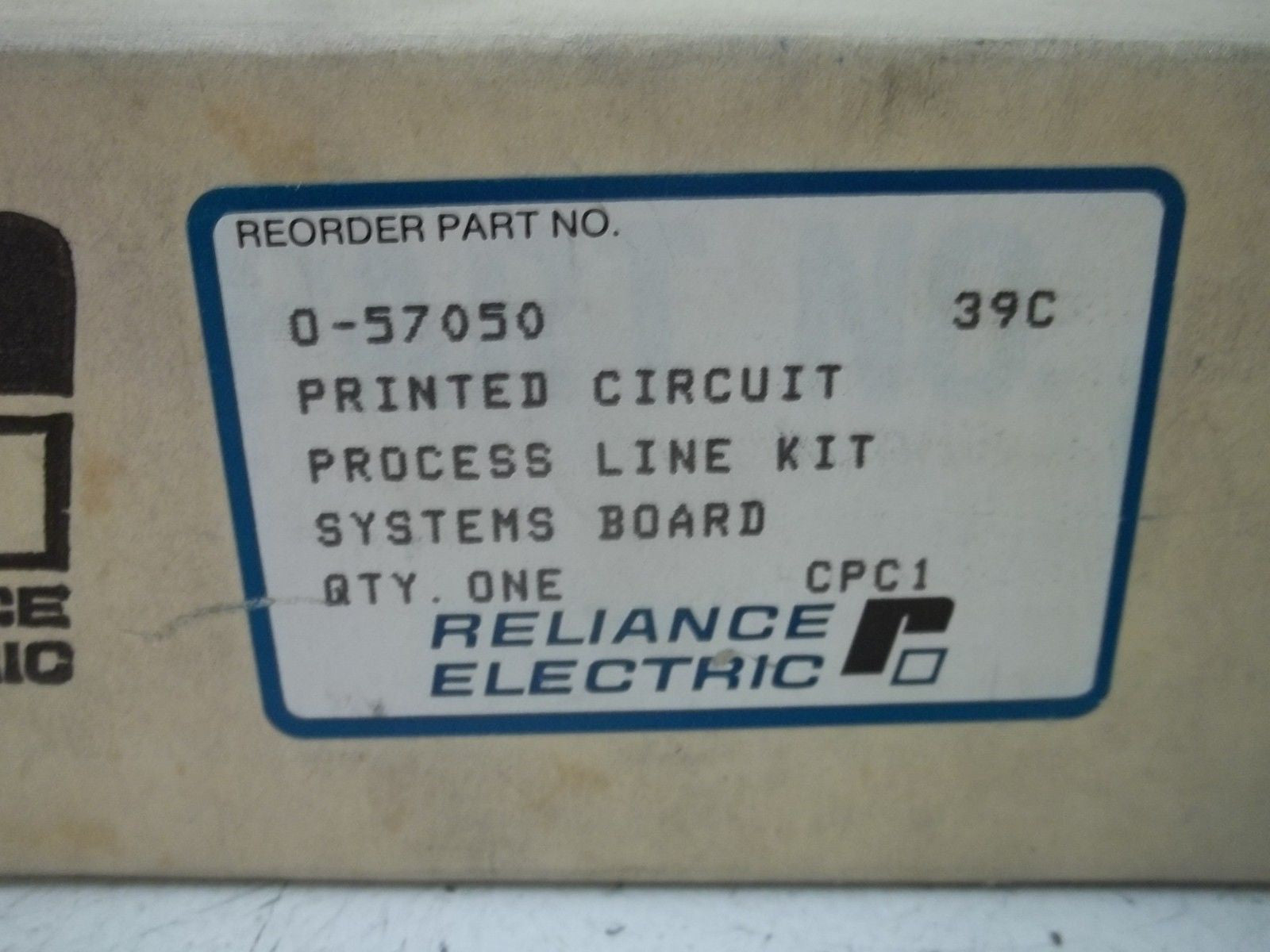 RELIANCE ELECTRIC 0-57050 PROCESS LINE KIT SYSTEM BOARD *USED*