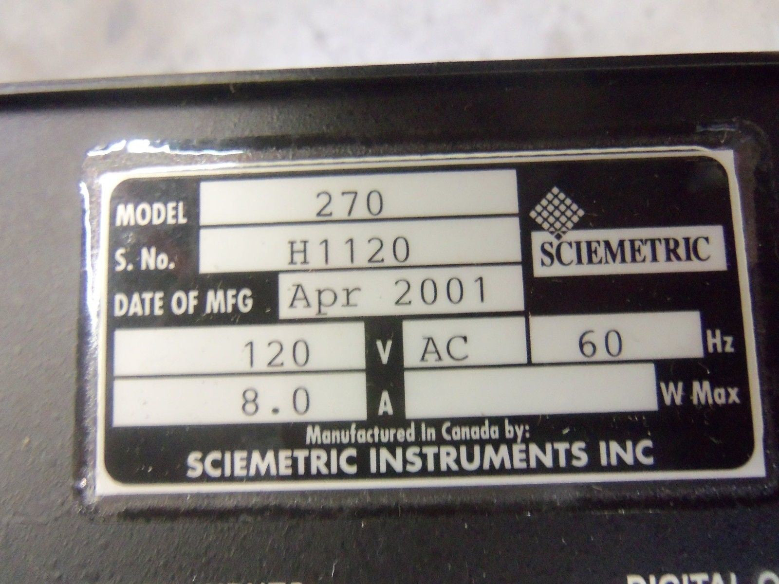SCIEMETRIC INSTRUMENTS 270 PROCESS VERIFICATION SYSTEM *USED*