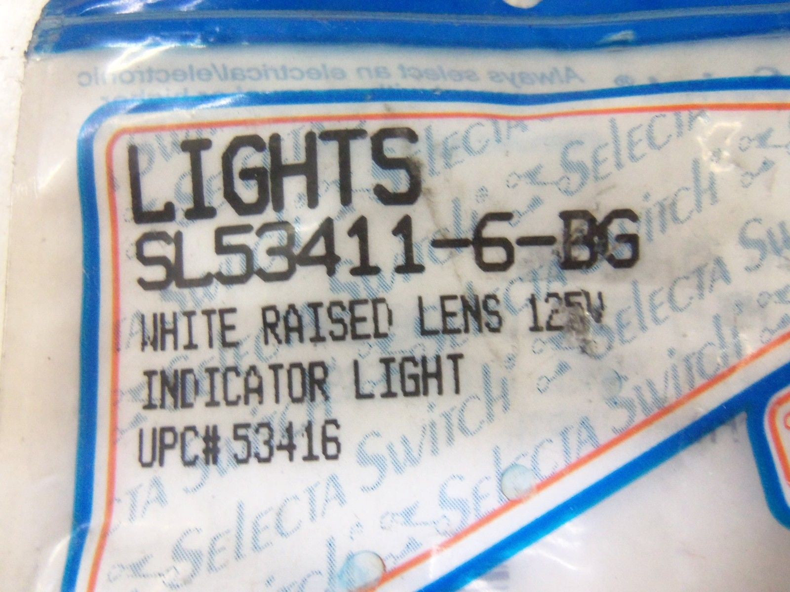 SELECTA SL53411-6-BG INDICATOR LIGHT *NEW NO BOX*