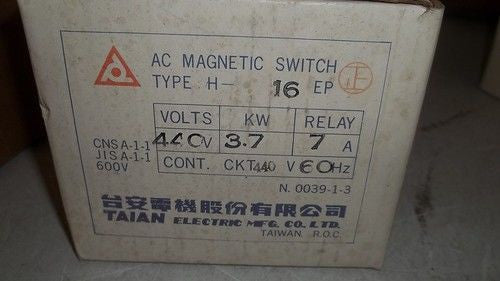 TAIAN ELECTRIC AC MAGNETIC SWITCH H-16EP *NEW*