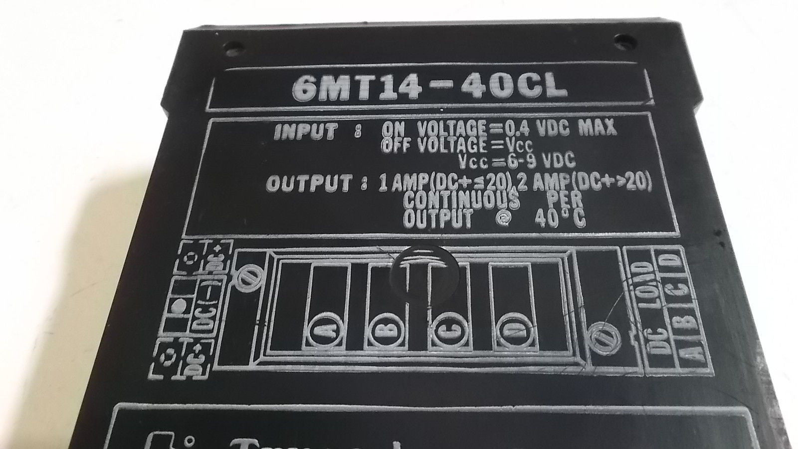 TEXAS INSTRUMENTS 6MT14-40CL DC OUTPUT 10-28VDC *USED*